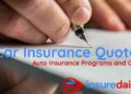 Car Insurance Quote: Auto Insurance Programs and Costs